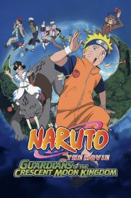 Naruto: Guardians of the Crescent Moon Kingdom