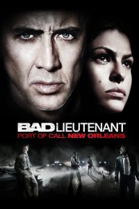 Bad Lieutenant: Port of Call – New Orleans